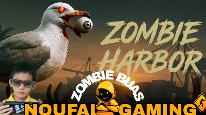 main game zombie harbor, zombie besar dan buas