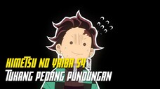 [FANDUB] Kimetsu No Yaiba Season 3 - Tukang Pedang Pundungan