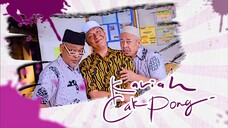 Kariah Cak Pong (E1-E10) 👤