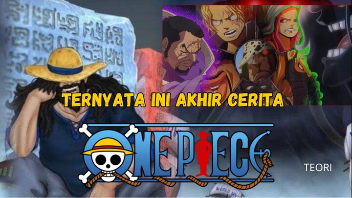 5 Teori Paling Menarik tentang Akhir Cerita One Piece