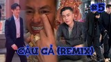 #5 Cậu Cả (Remix) - Hot Trend Tiktok - Tiktok Việt Nam | Mus Studio