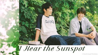 I Hear The Sunspot ep2 ( eng sub )