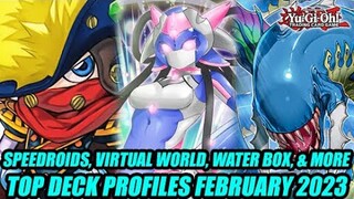 Speedroids, Virtual World, Water Box, & More! Yu-Gi-Oh! Top Deck Profiles February 2023