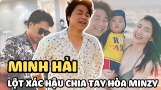 Minh Hải ngày càng 'lột xác' khác lạ hậu chia tay Hòa Minzy khiến nhiều người lo lắng