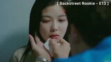Backstreet Rookie - EP13 : ก็แค่โดนเอาคืน