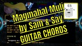 Magmahal Muli By Sam And Say Guitar Chords