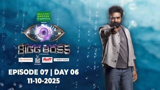 Bigg Boss (Tamil) S09 EP07 DAY 06 | 11-10-2025 | Masala Mix Studio