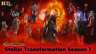 Stellar Transformation Season 7 Trailer 1080p (60fps)