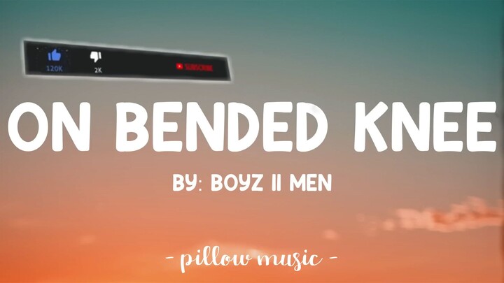 on bended knee