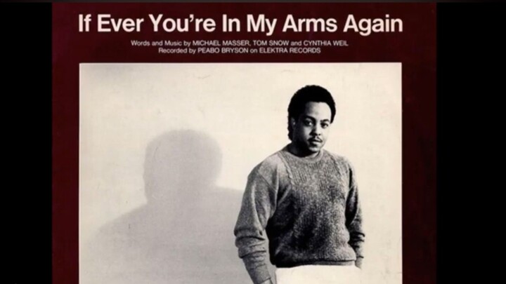 If Ever You're In My Arms Again Full Remix - Peabo Bryson