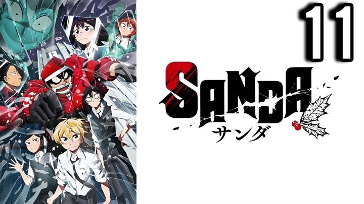 Sanda Episode 11