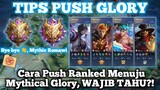 TIPS DAN CARA PUSH RANKED MENUJU MYTHICAL GLORY VERSI GUA Di Mobile Legends