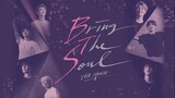 BTS. BRING. THE. SOUL :THE MOVIE (ENG SUB)