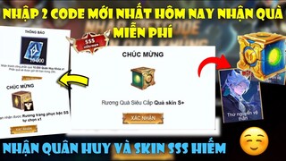 GiftCode Liên Quân | Nhập 2 Code Liên Quân Mới Nhất Nhận Skin Sss+ , Quân Huy Free Cực Xịn