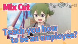 [My Sanpei is Annoying]  Mix Cut |Teach you how to be an employee?