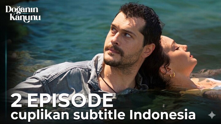Doganin Kanunu Cuplikan Episode 2 Subtitle Indonesia