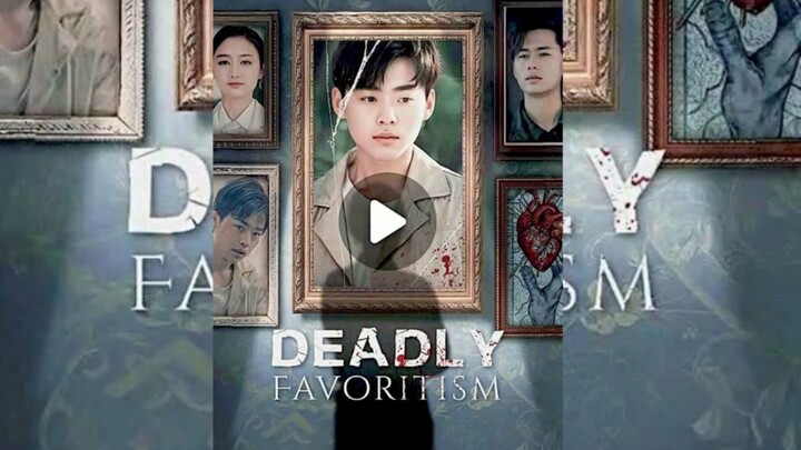 Deadly Favoritism : EngSub
