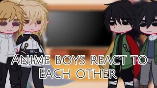 Anime boys react to each other 1/? || ships