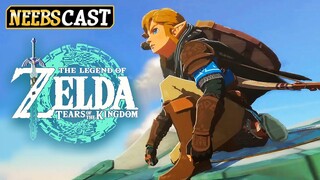 The Legend of Zelda: Tears of the Kingdom / Who's gonna be Playing? (Neebscast)
