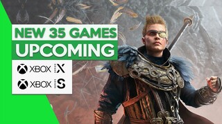 TOP 35 New Upcoming  Games For XBOX Series X|S 2022