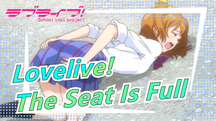 [Lovelive!] The Seat Is Full