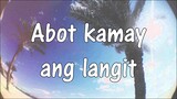 Abot Kamay (Orange and Lemons) Lyrics