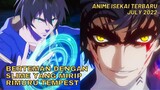 Anime Isekai Terbaru July 2022