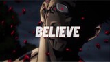 Jujutsu Kaisen「AMV」- Believe [NEFFEX]