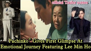 Pachinko Drama First Glimpse with Emotional Journey of Lee Min Ho