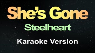 She's Gone - Steelheart (Karaoke Version)