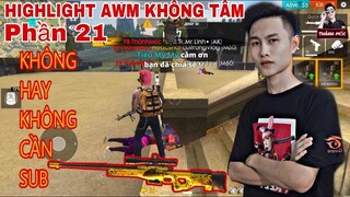 [P21 -Top AWM No SCOPE] Những Pha Xử Lý AWM Không nhắm đỉnh cao/Awm fire killer no scope |Thành Mốc