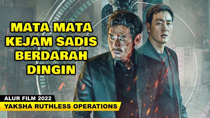 PERANG MATA MATA MEMPEREBUTKAN INFORMASI RAHASIA | ALUR CERITA FILM YAKSHA RUTHLESS OPERATIONS
