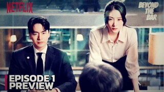 Beyond the Bar - Episode 1 Subtitle Bahasa Indonesia
