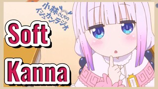 Soft Kanna