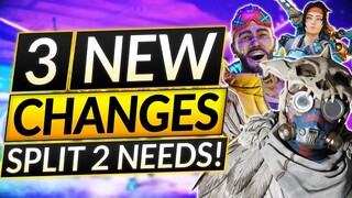 NEW CHANGES for SEASON 13 SPLIT 2 - 3 NEW FEATURES We'd LOVE - Apex Legends Guide