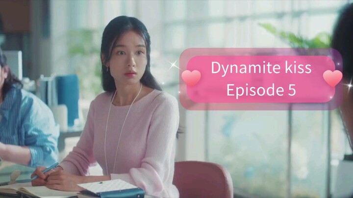 🇰🇵🇰🇷Dynamite Kiss | Episode. 5
