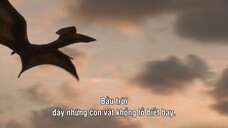 Hành tinh thời tiền sử EP 4 [Sub Việt]