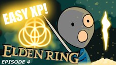 Fastest Leveling Ever ｜ Elden Ring Ep4