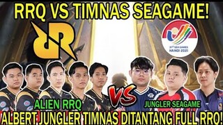 RRQ vs Timnas SEAGAME!! Albert Jungler Timnas Ditantang Full RRQ!!