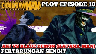 ALUR CERITA ANIME CHAINSAWMAN EPISODE 10 - AKI VS KATANA MAN