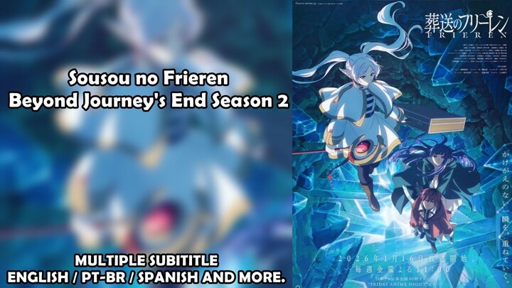 Sousou no Frieren 2nd Season - EP 01 SUB ENG / PTBR / SPANISH