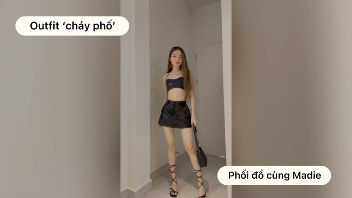 Outfit ‘cháy phố’