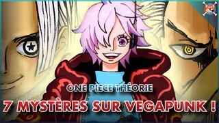 7 MYSTÈRES SUR VEGAPUNK 🧬 ( Qui seront dévoilés dans le prochain arc ) - #onepiece Théorie