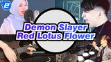 Demon Slayer|The band plays - Demon Slayer  OP "Red Lotus Flower", too beautiful to cry_2