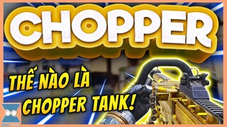 CALL OF DUTY MOBILE VN | SỰ COMEBACK CỦA CHOPPER HUYỀN THOẠI - ĐI TANK LUÔN SỢ GÌ? | Zieng Gaming