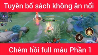 Tuyên bố sách không ăn nổi chém hồi full máu