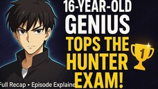16-Year-Old Outsmarts Everyone to Rank #1 in the Hunter Exam!