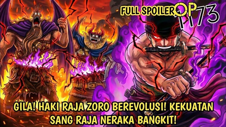 FULL SPOILER ONE PIECE 1173 - TERNYATA HAKI RAJA ZORO BERTAMBAH KUAT! ALASAN ZOR