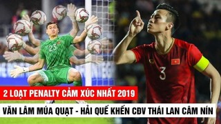 2 loạt Penalty cảm xúc của ĐTVN | Văn Lâm múa Quạt - Quế Ngọc Hải khiến CĐV Thái Lan Câm Nín