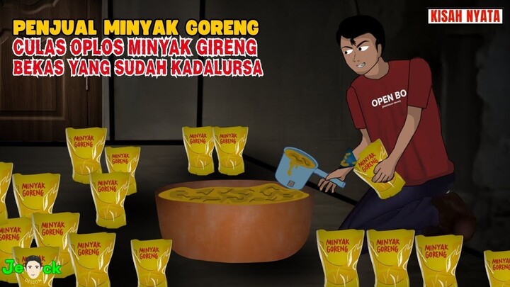 PENJUAL MINYAK GORENG CULAS OPLOS MINYAK GORENG BEKAS DENGAN BAHAN BERBAHAYA